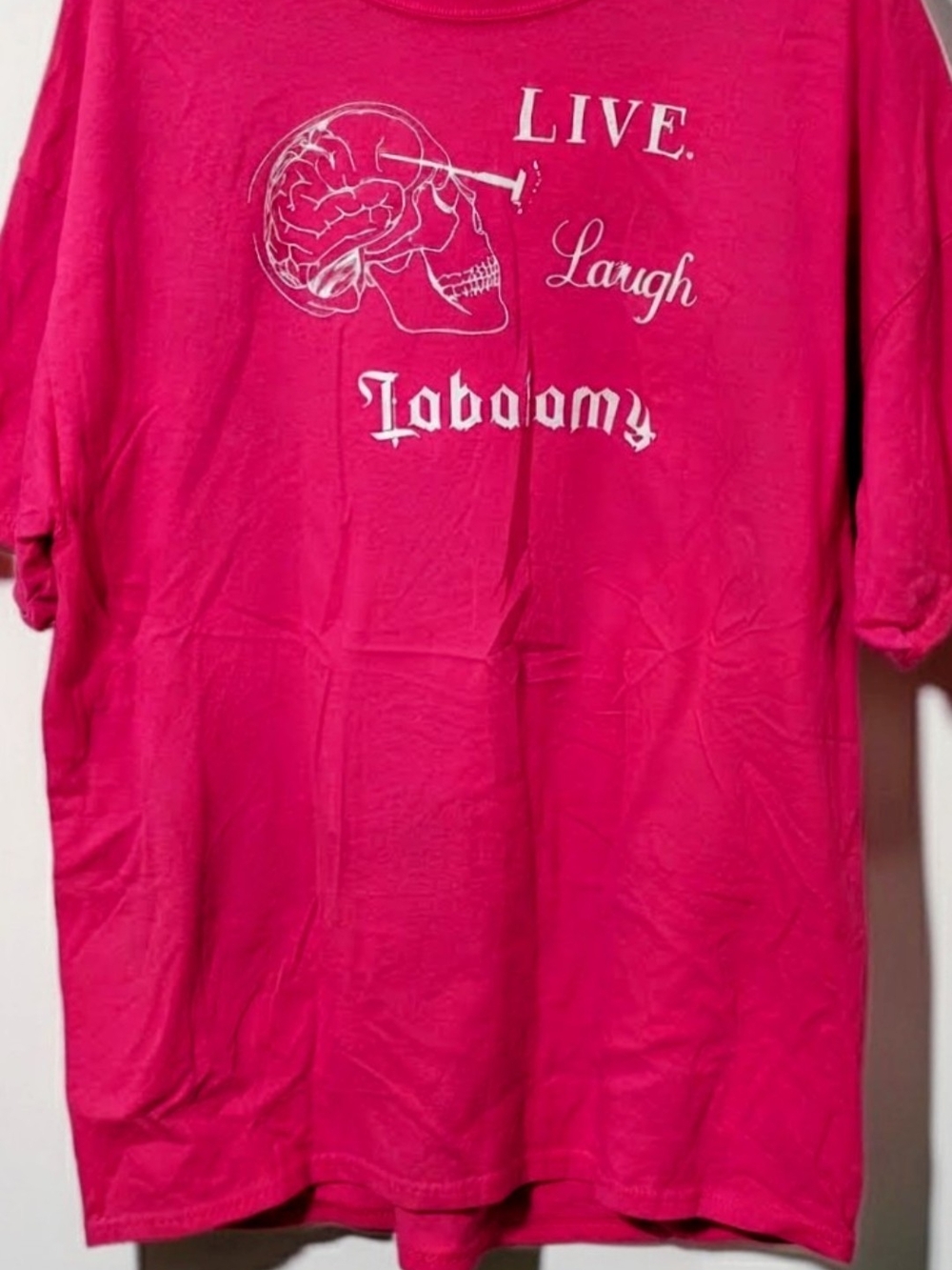 Live Laugh Lobotomy Graphic Tee - Hot Pink